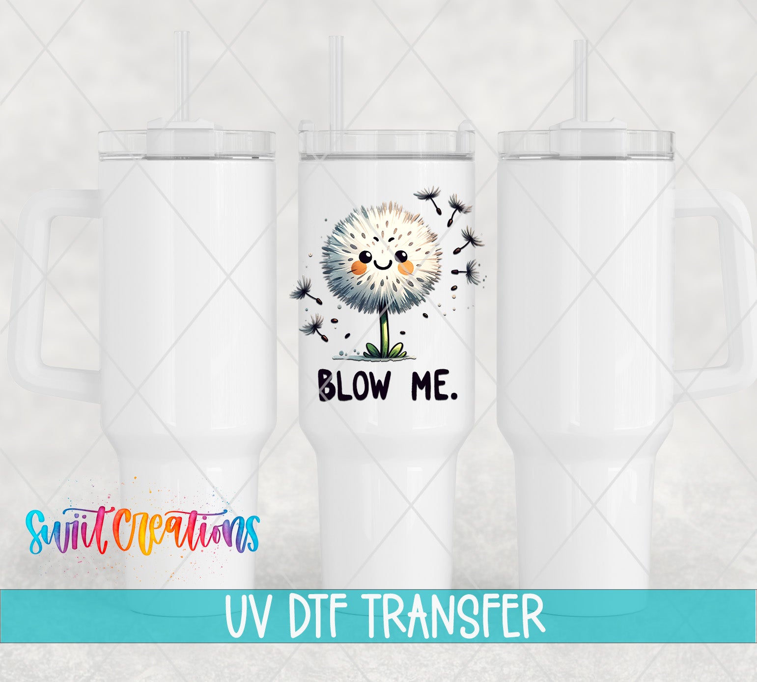 three white tumblers with a cartoon dandelion design and the text "BLOW ME" printed on them.