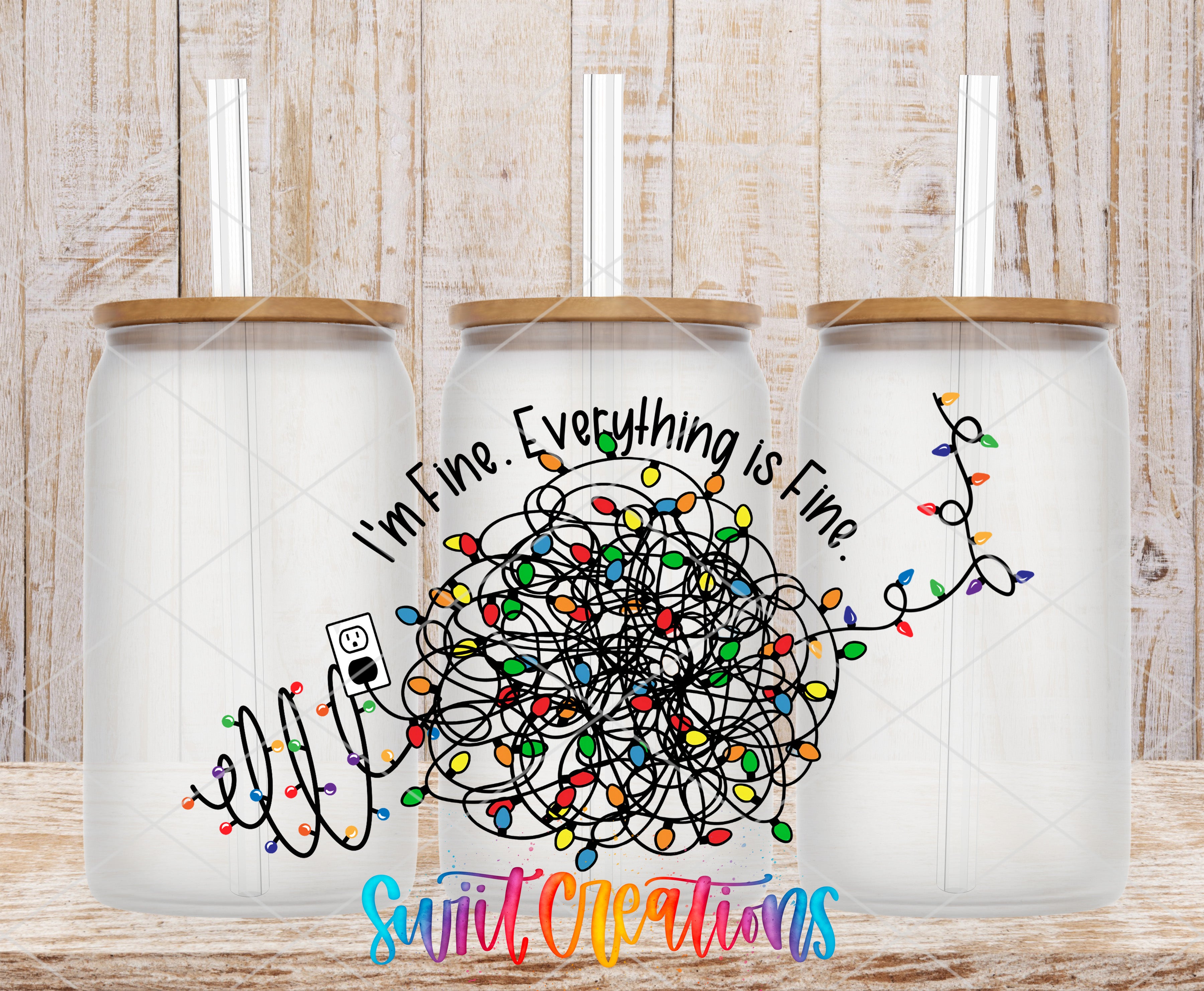 three white tumblers with a unique design on them. The design consists of a tangled web of colorful lights, resembling Christmas lights, and the phrase "I'm Fine. Everything is Fine." written above the design.