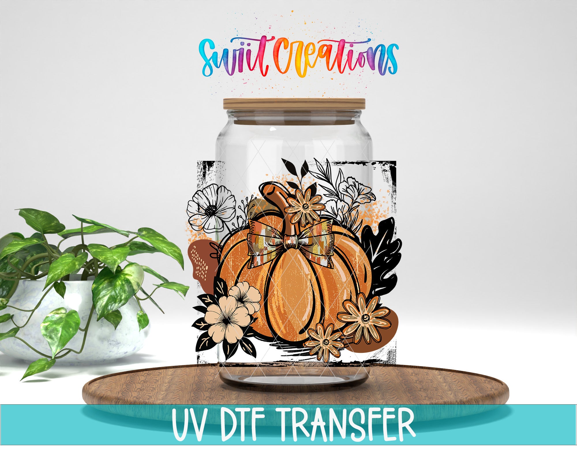 a glass jar with a pumpkin and floral design, placed on a wooden surface. The jar is surrounded by various autumn-themed elements, including flowers and leaves. The text "Swift Creations" is written above the jar, and "UV Dtf Transfer" is written below it.