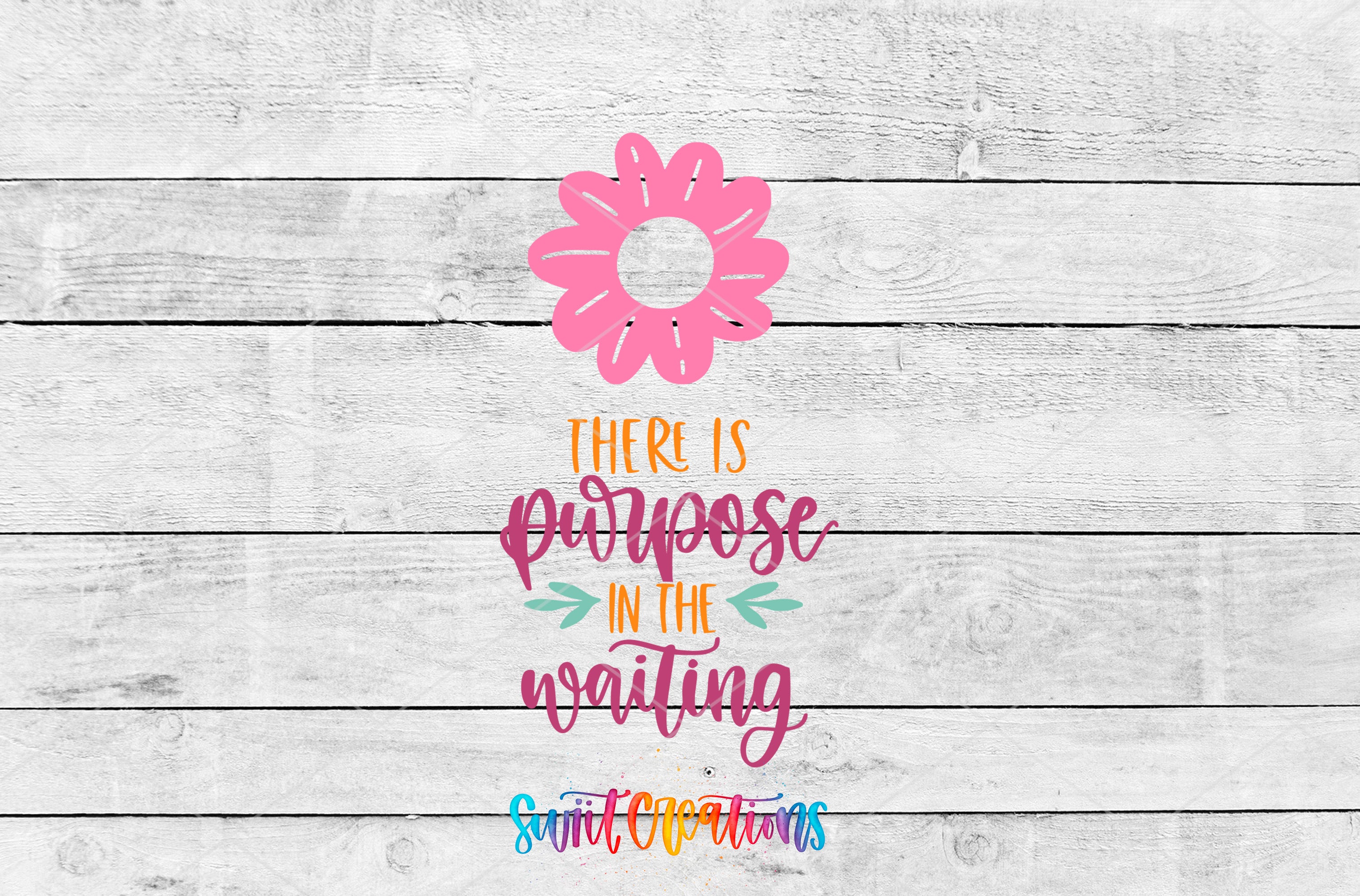 a quote in a stylized font that reads "There is purpose in the waiting" with a pink flower graphic above it.