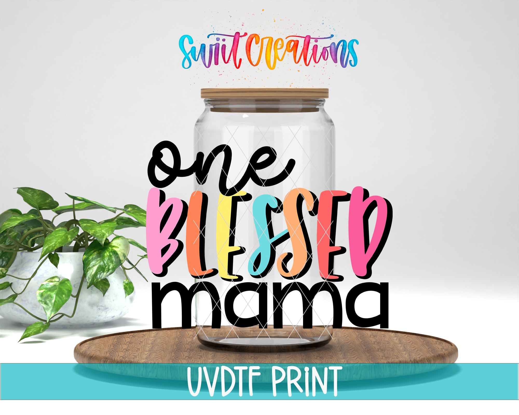 a glass jar with a sign that says, one blessing mama