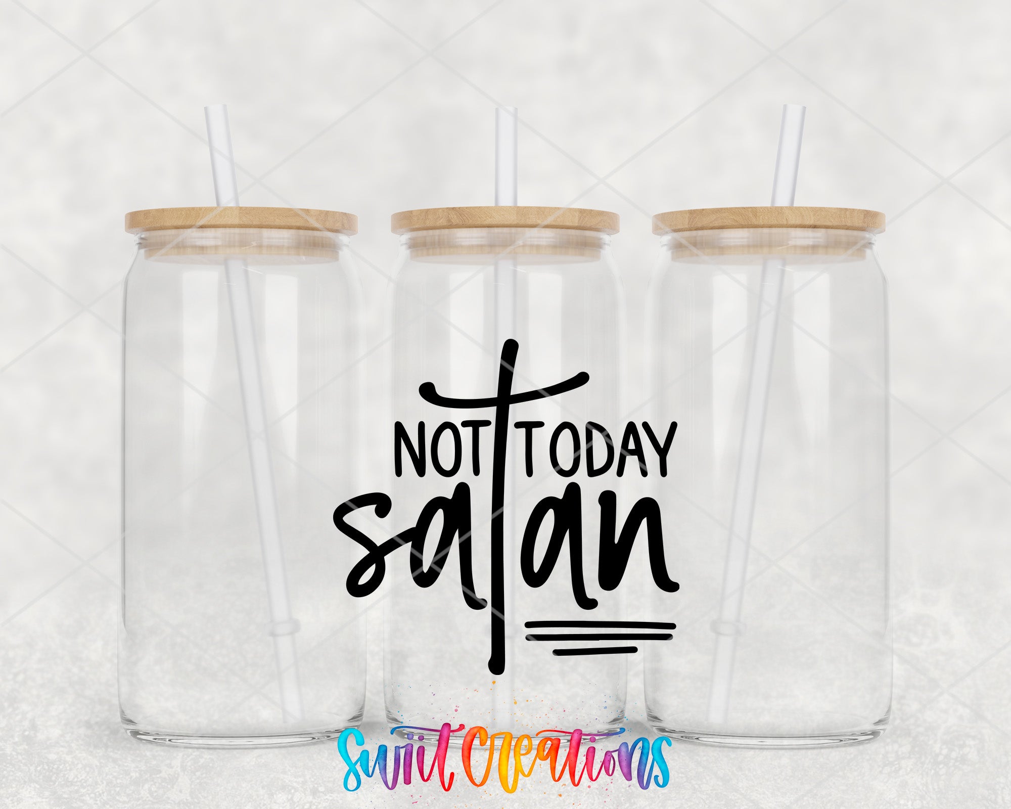 two clear jars with straws and a wooden lid with the words not today satan