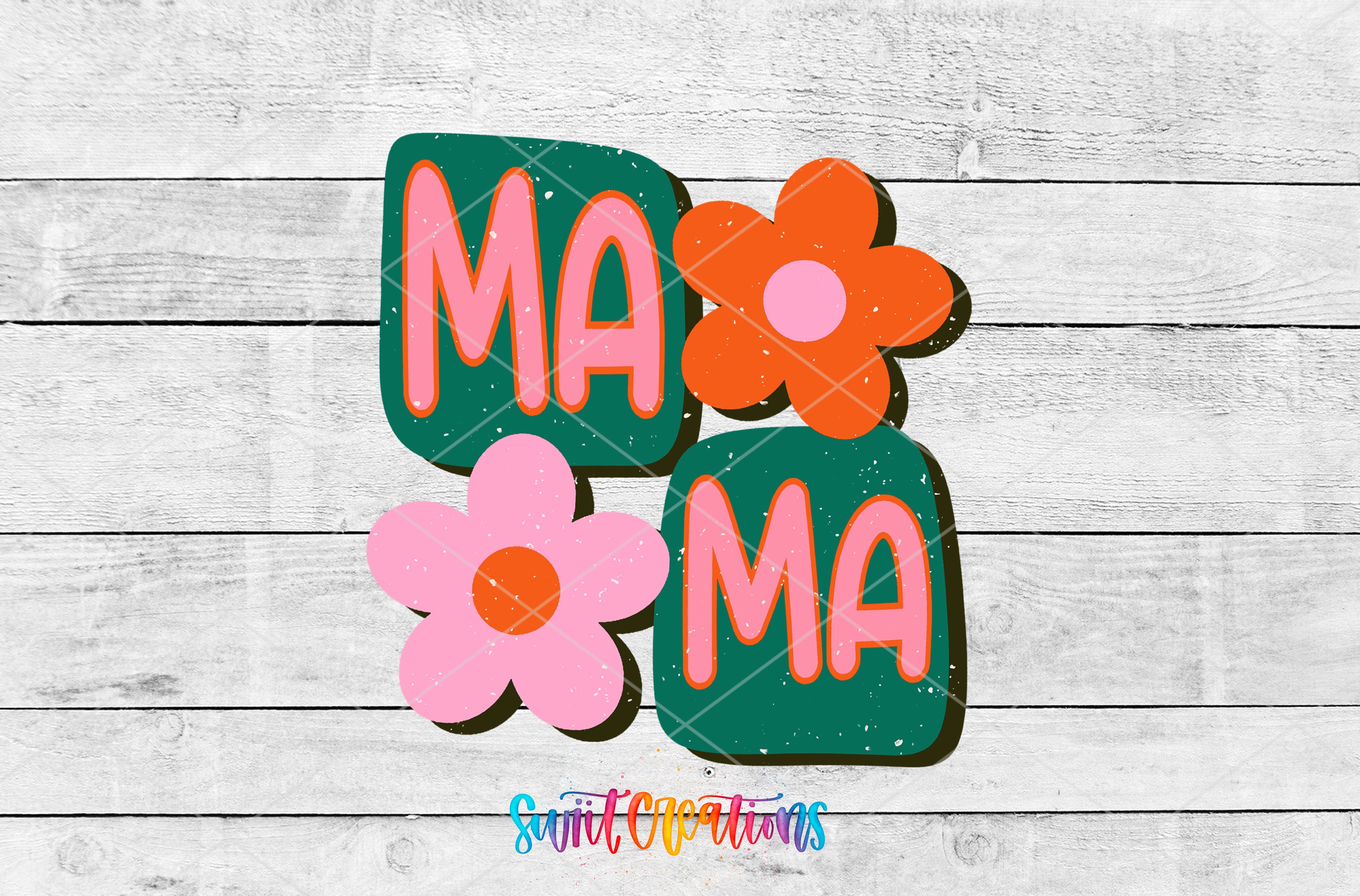 the word mama with flowers on a wooden background