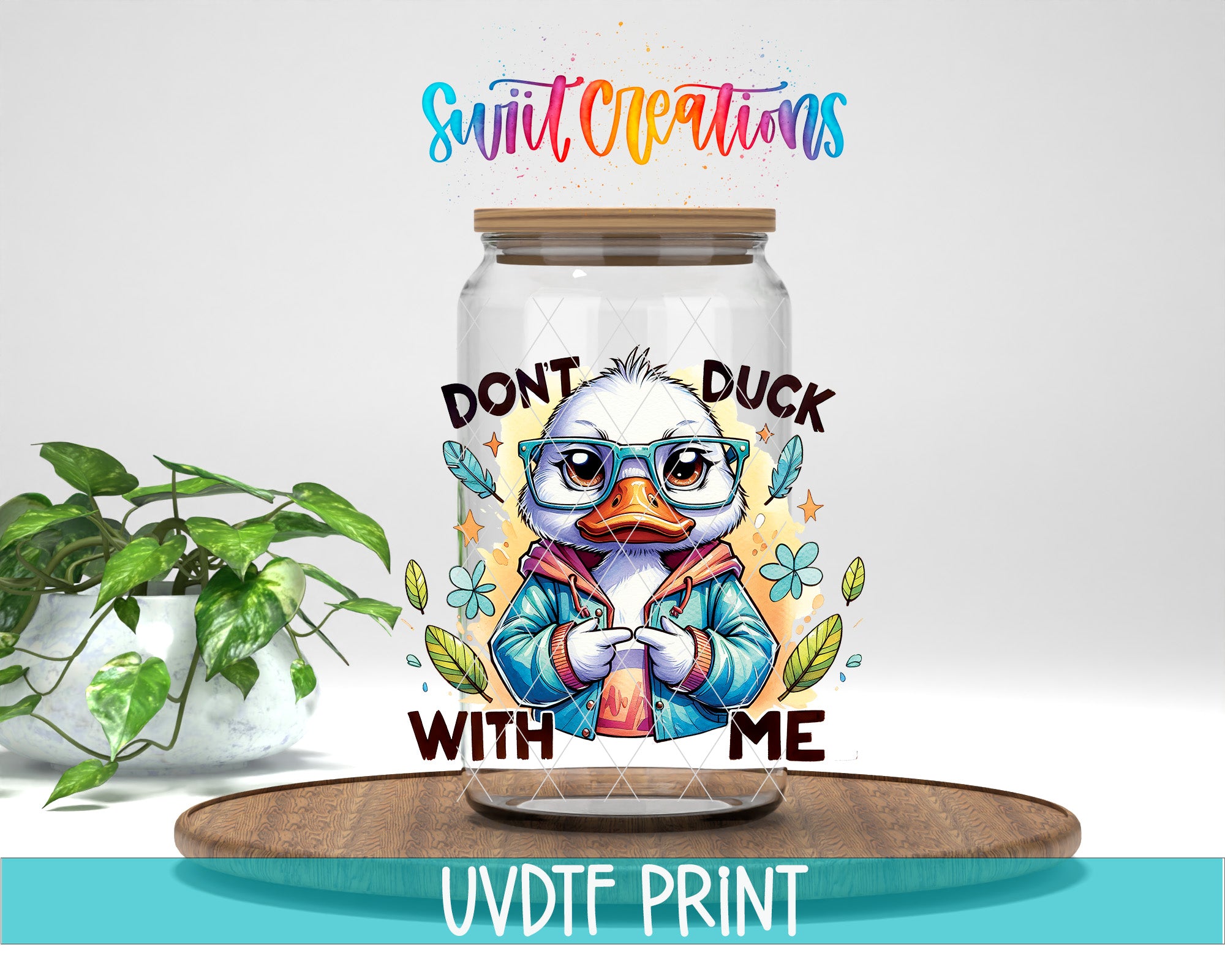 a glass jar with a cartoon duck wearing glasses and a jacket, surrounded by various decorative elements. The text on the jar reads "DON'T DUCK WITH ME".