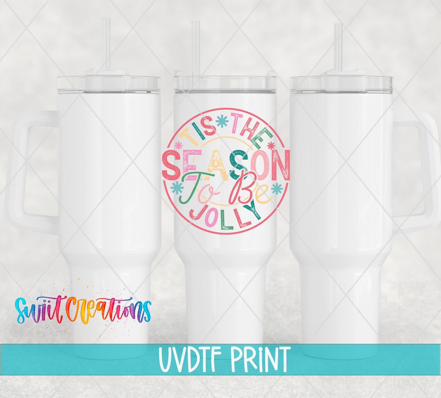 a set of three white tumblers with the words tis the season to be jolly
