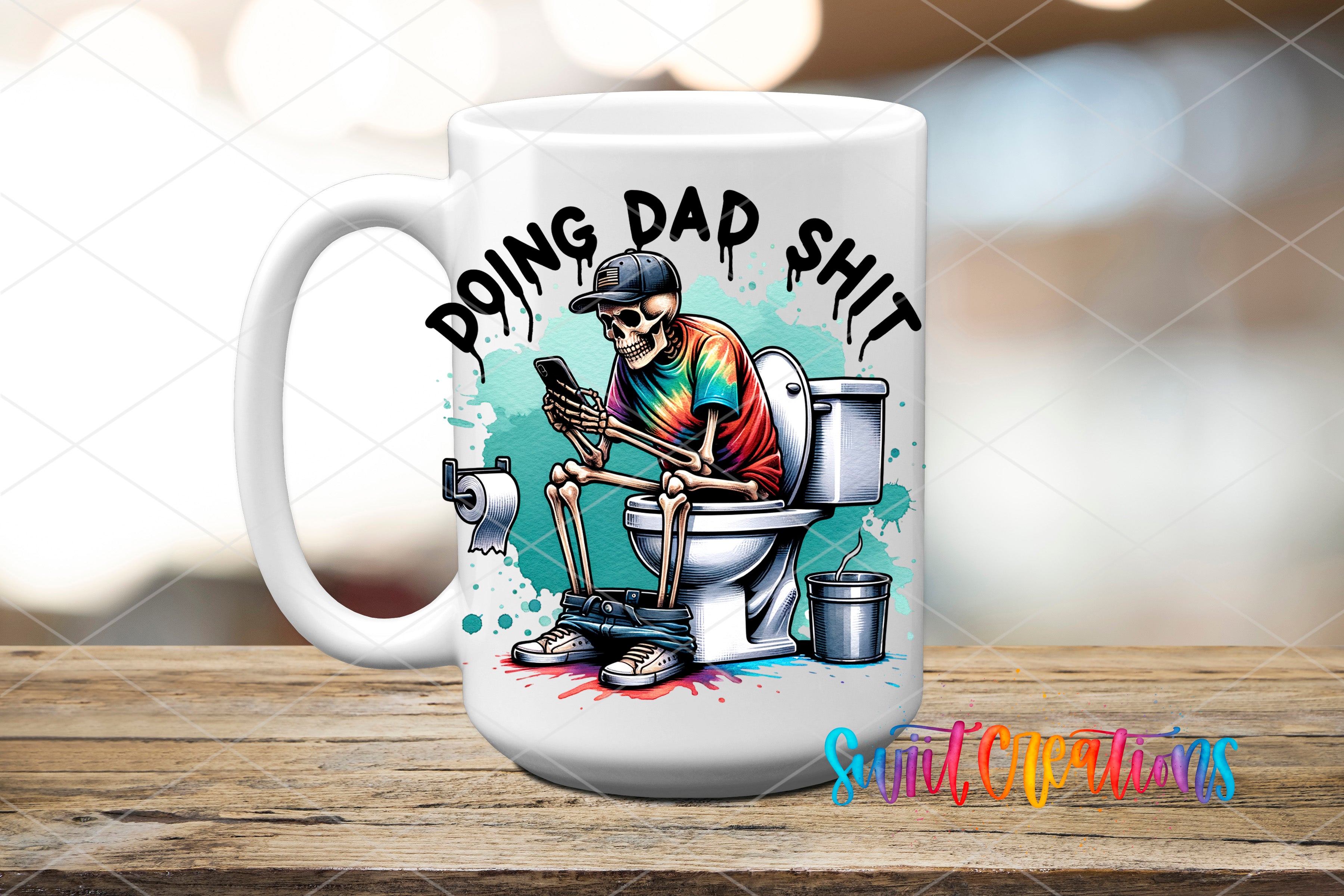 A white ceramic mug with a colorful illustration of a skeleton sitting on a toilet and using a cell phone, with the text "DOING DAD SHIT" written above the illustration.