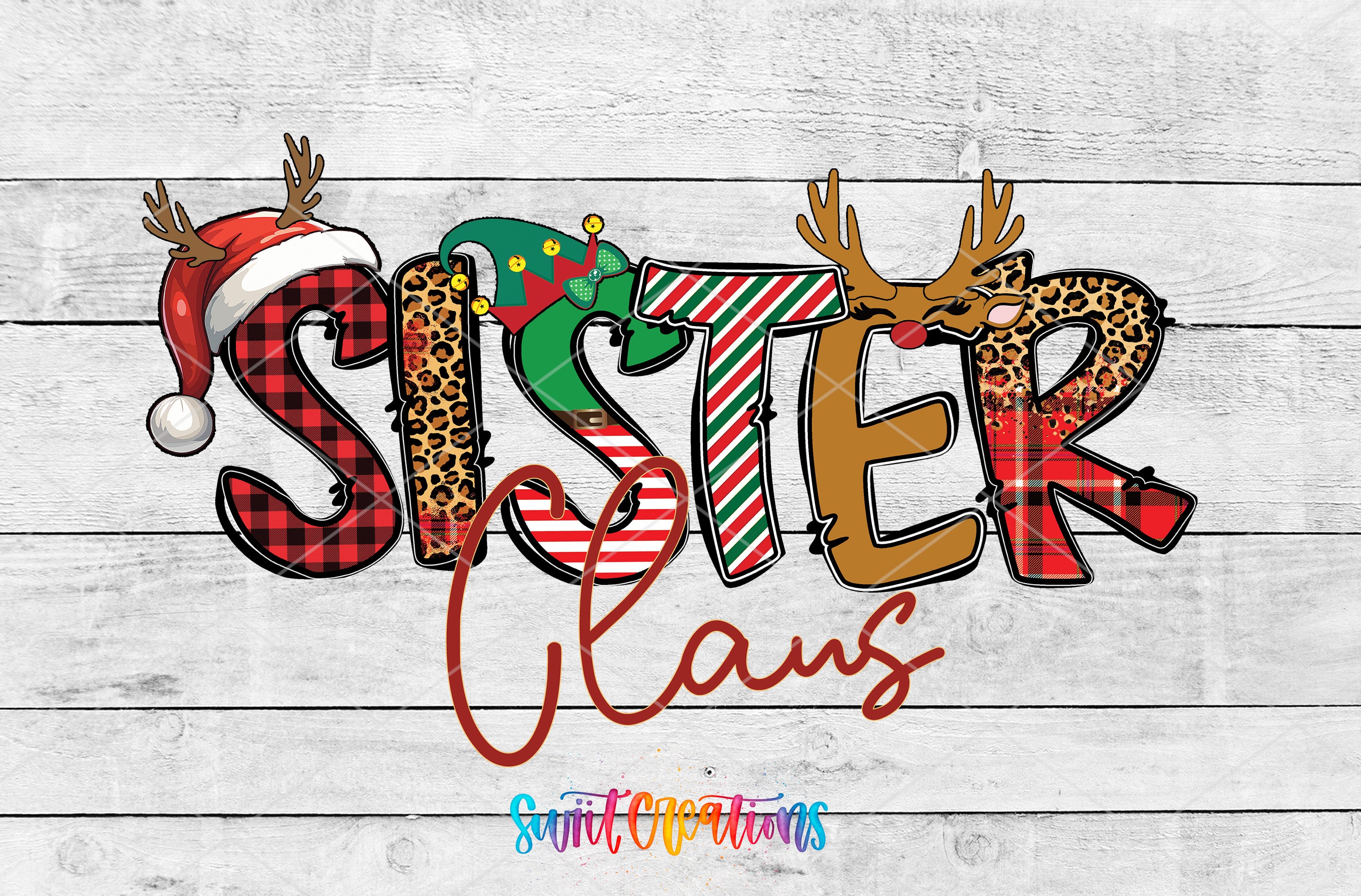 the word sister claus is decorated with christmas decorations