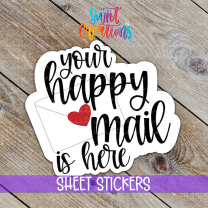 a sticker that says, your happy mail is here