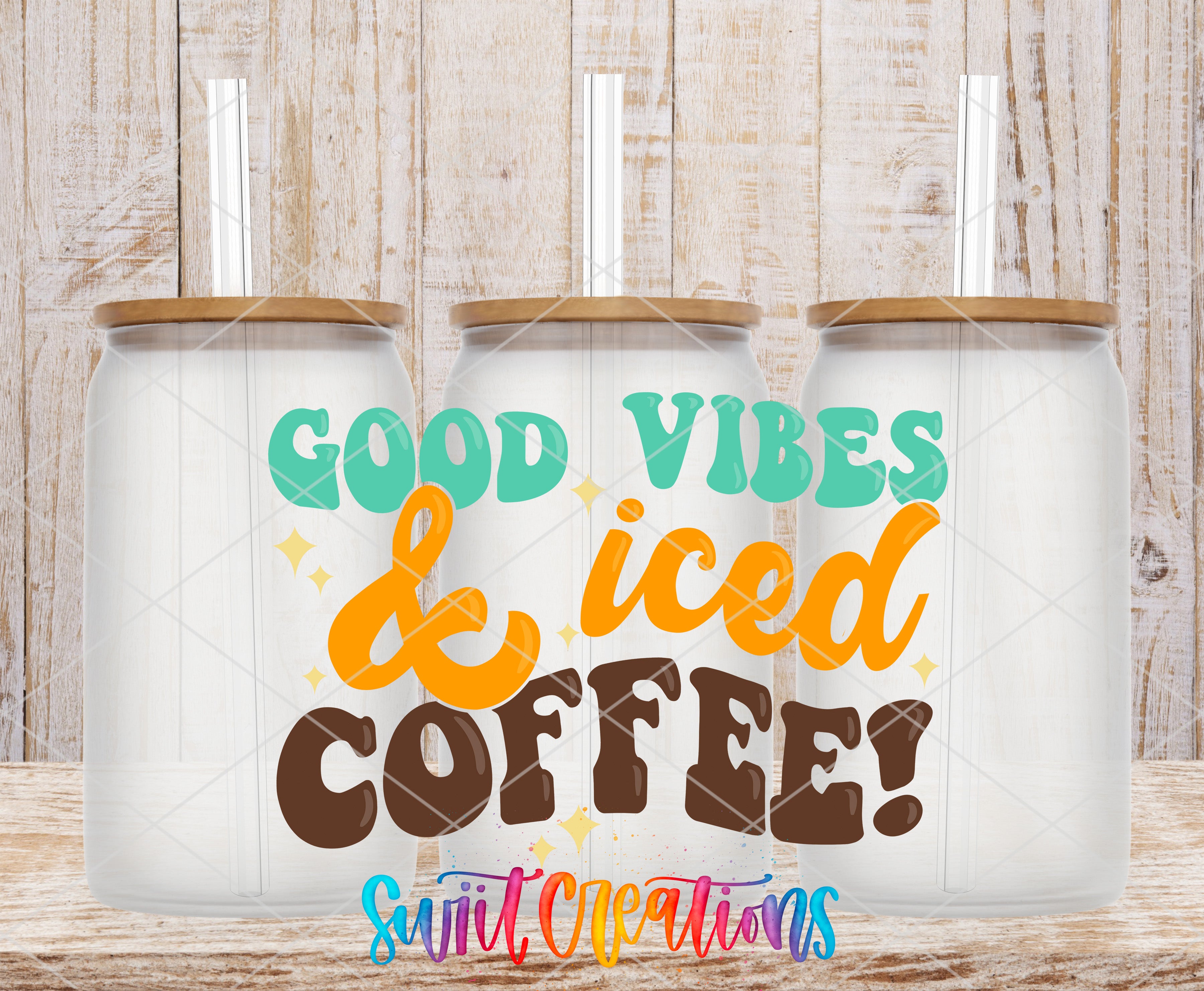 three glass jars with lids, each containing a straw, and the text "GOOD VIBES & Iced COFFEE!" written on them.