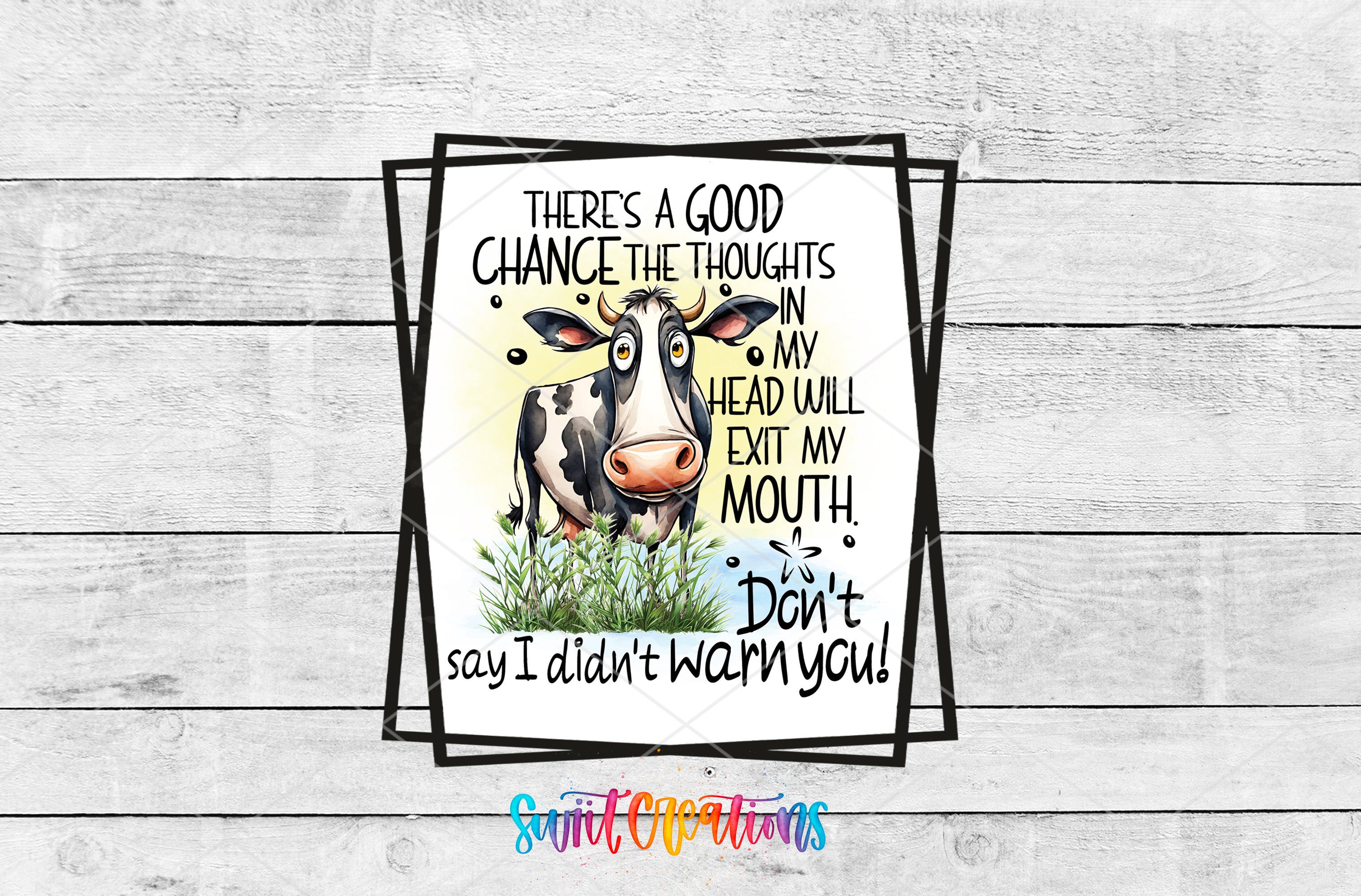 a card with a cow saying, there is a good chance to change the thought
