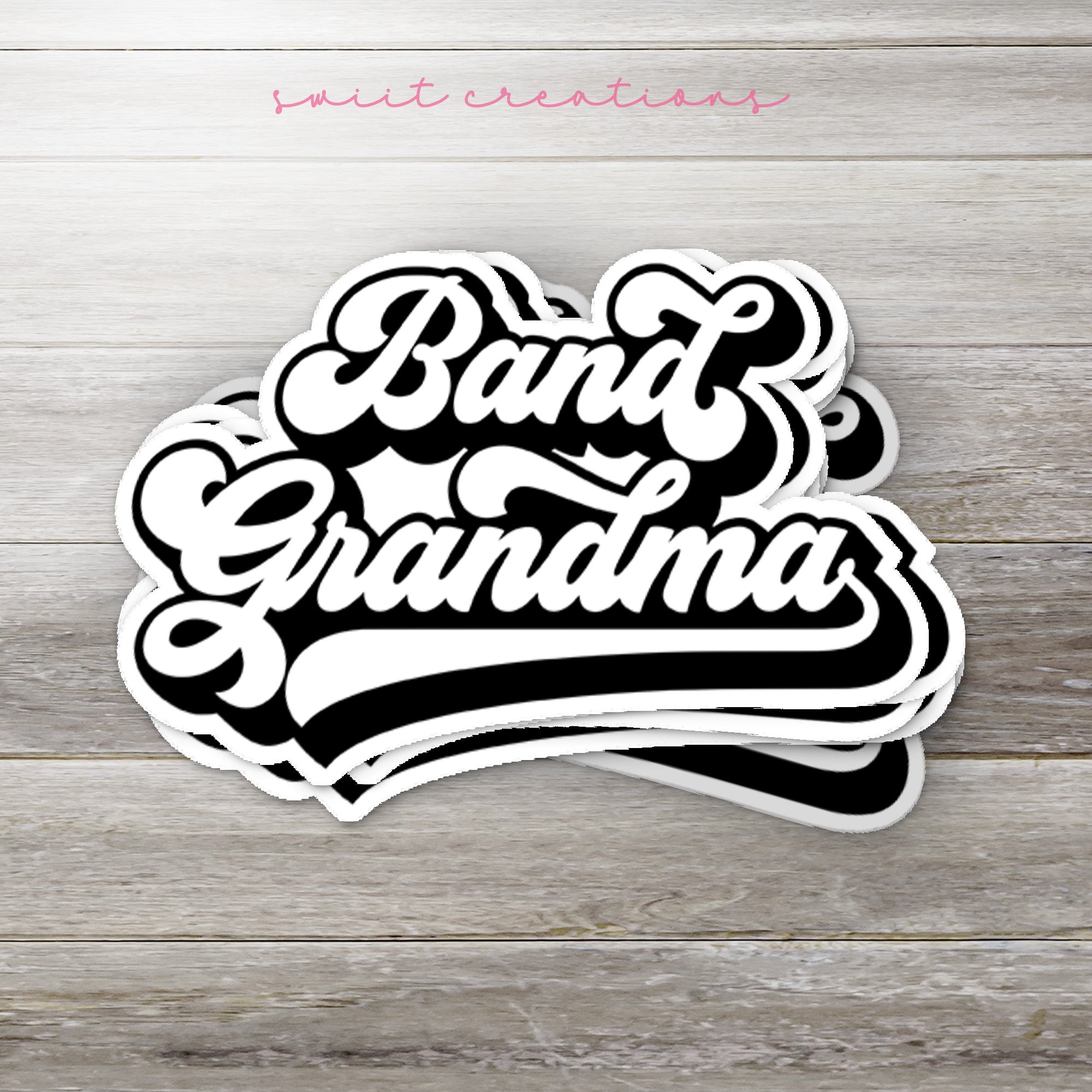 a sticker that says band grandma on it