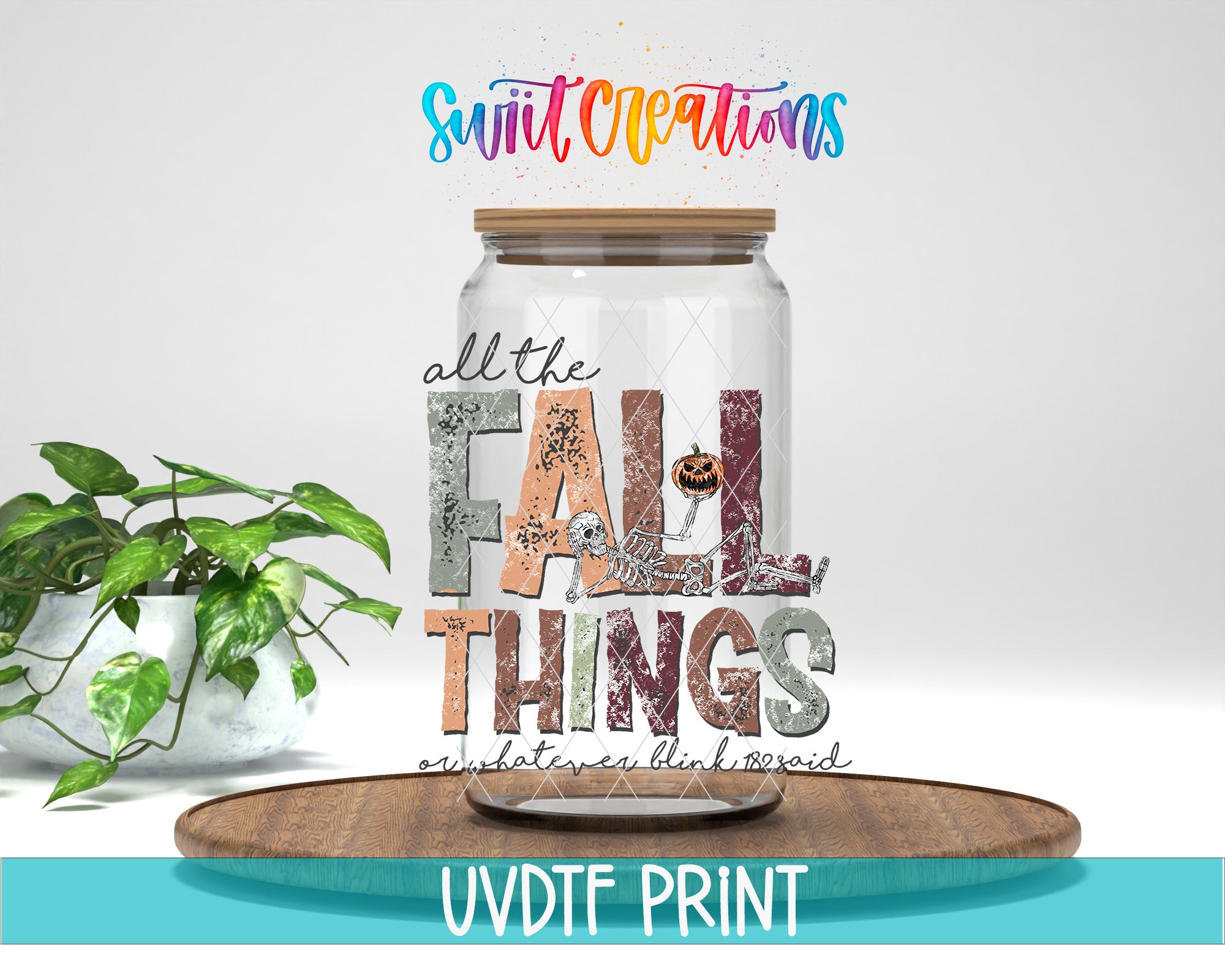 a glass jar with a label that says "all the FALL THINGS" and a plant in a white pot next to it.