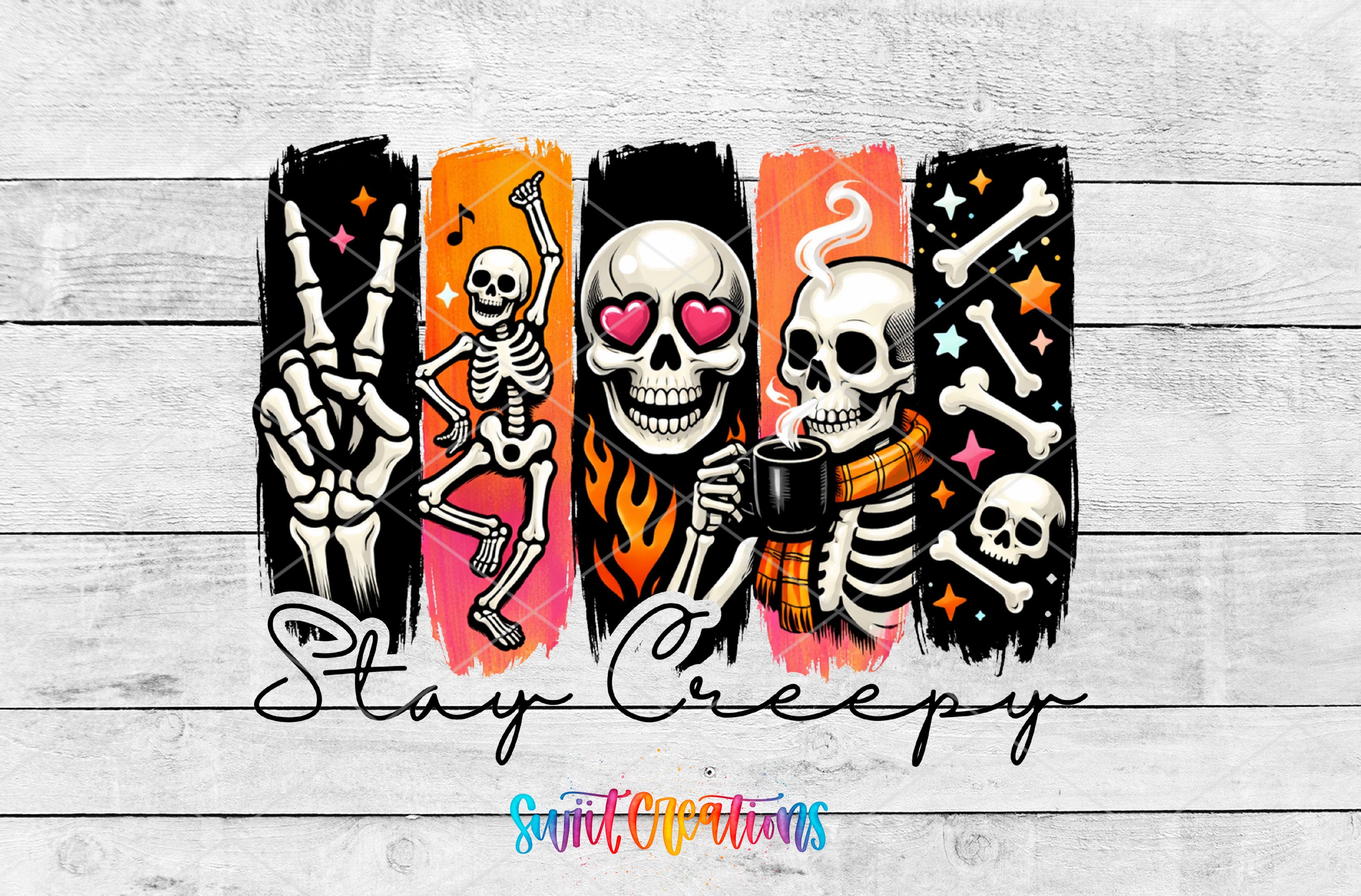Stay Creepy UV DTF transfer artwork with skeleton characters, a heart-eye skull, bones, flames, stars, and script text by Swiit Creations.