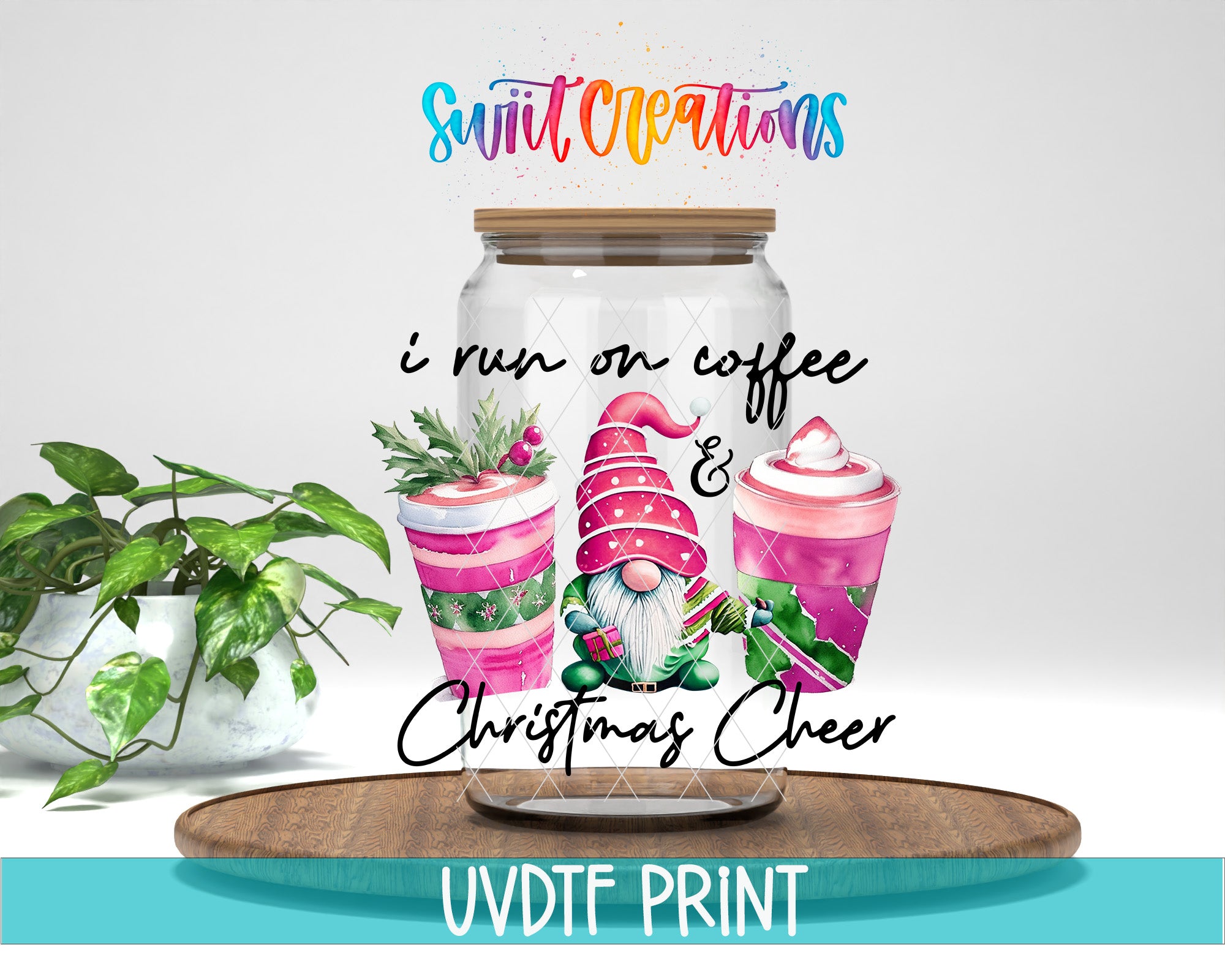 a glass jar with illustrations of a gnome and two drinks, accompanied by the text "I run on coffee & Christmas cheer" and "Swift Creations".