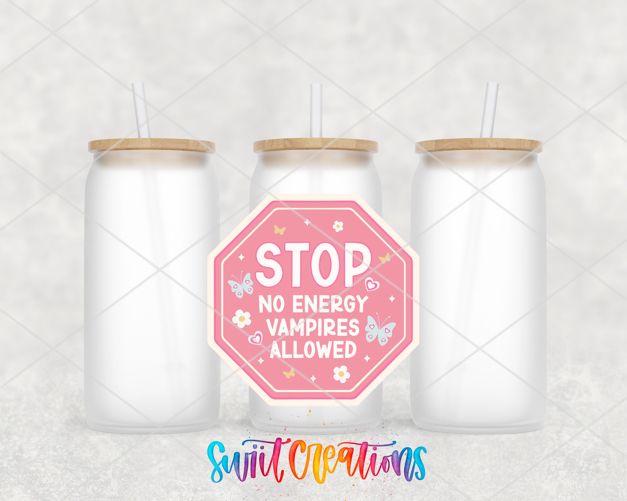 three jars with straws and a sticker that says stop no energy vampires allowed