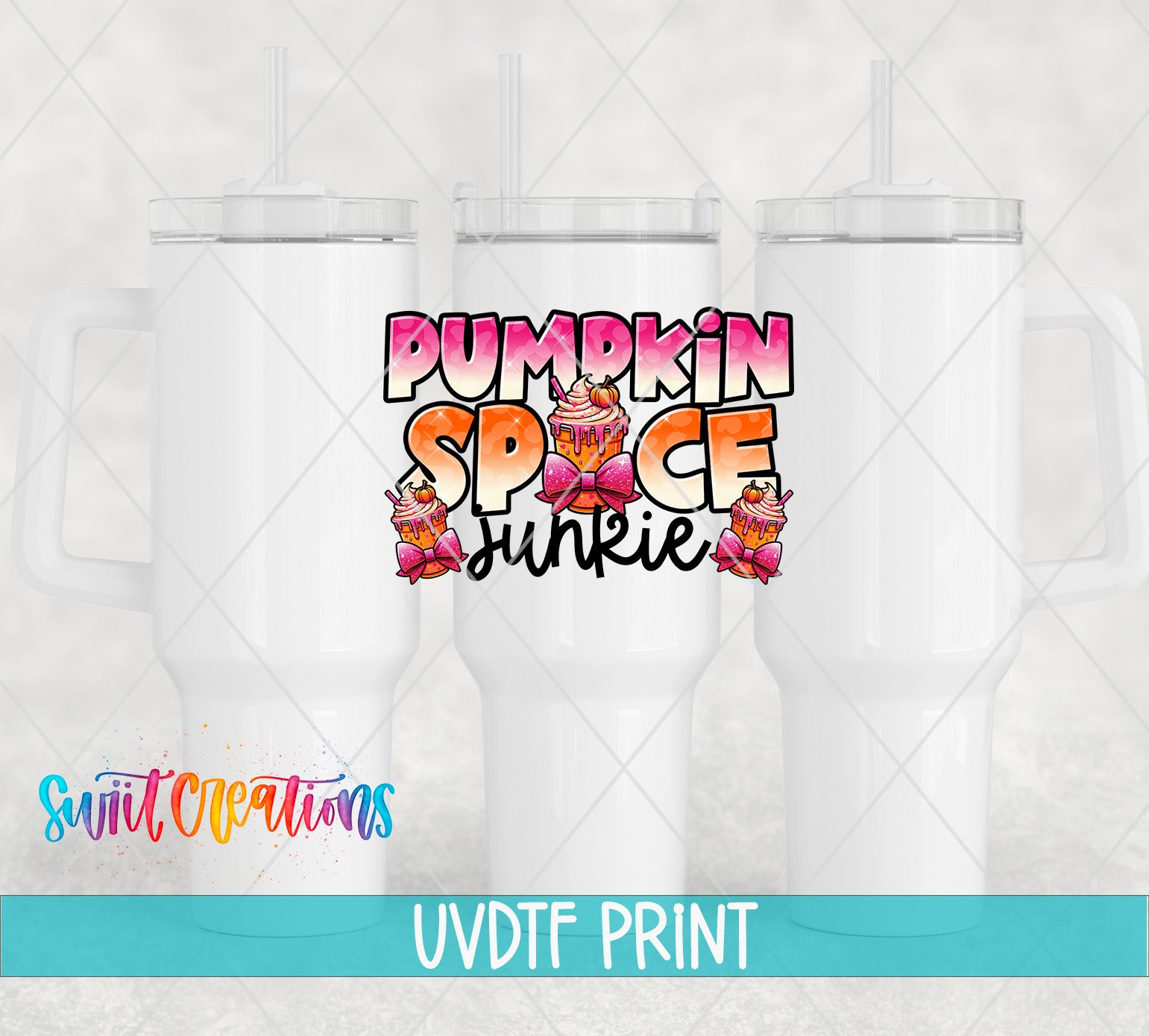 a white tumbler with a colorful design and text that reads "Pumpkin Spice Junkie" and "Swit Creations UVDF PRINT".