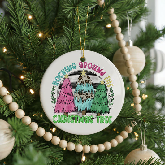 Rocking Around the Christmas Tree Funny ceramic Christmas ornament, front view