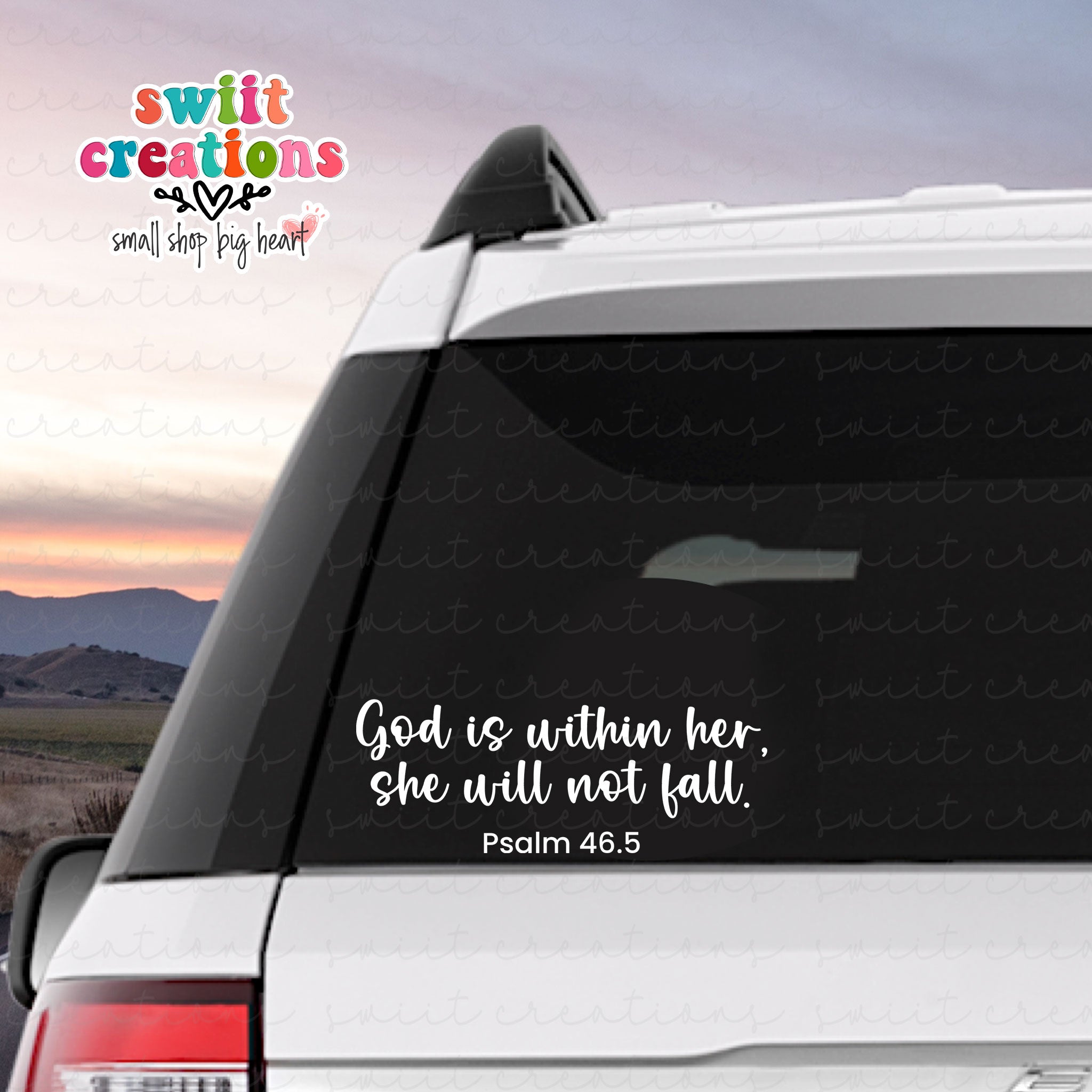 God is Within Her, She Will Not Fall Psalm 46.5 Vinyl Decal (D23007)
