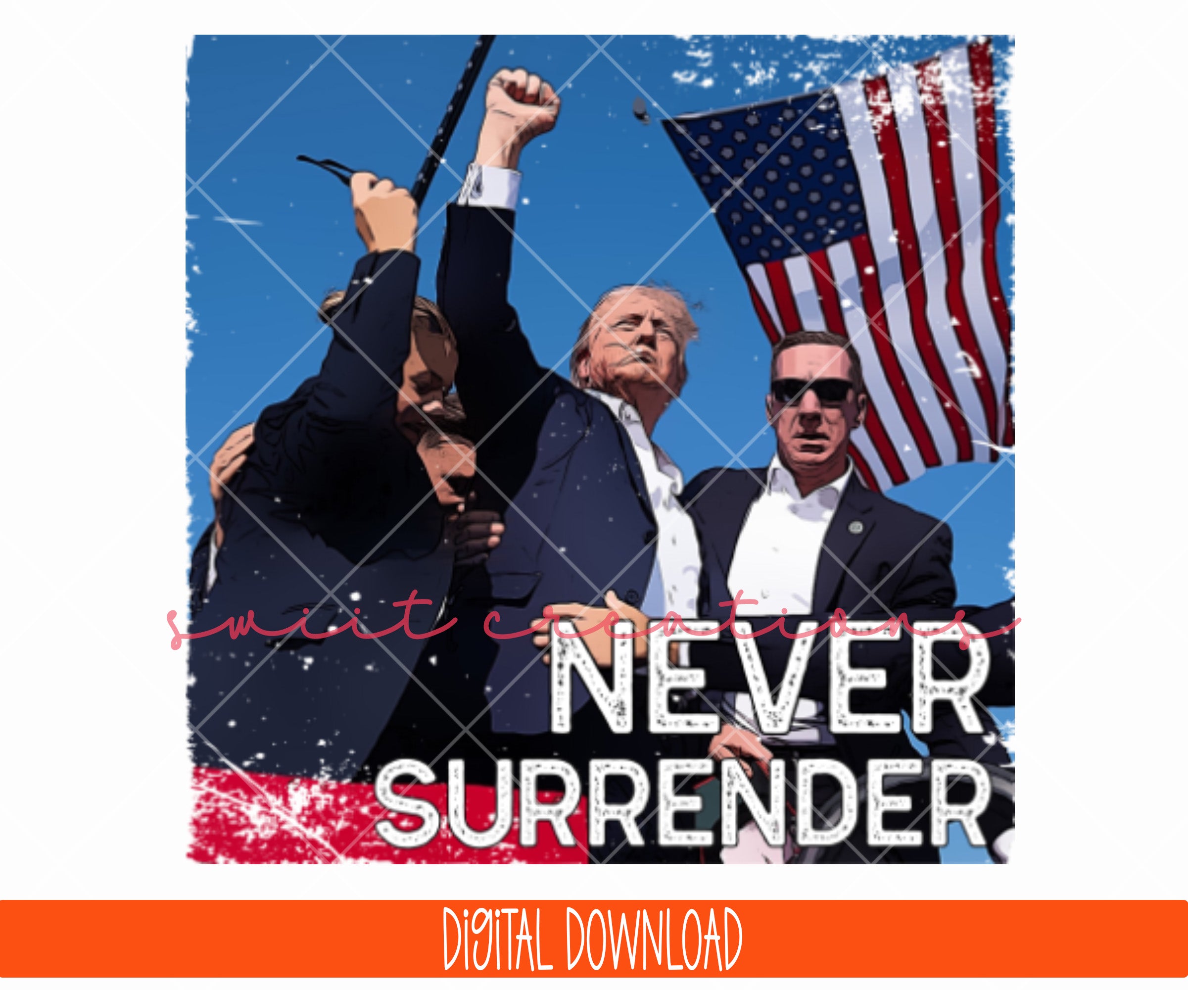 Never Surrender Trump PNG | DD910