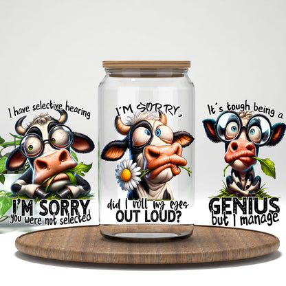 Funny Cow Sayings UV DTF full wrap on a clear glass can
