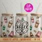 Fueled By Coffee 16oz Cup Wrap - UV DTF - DTF062