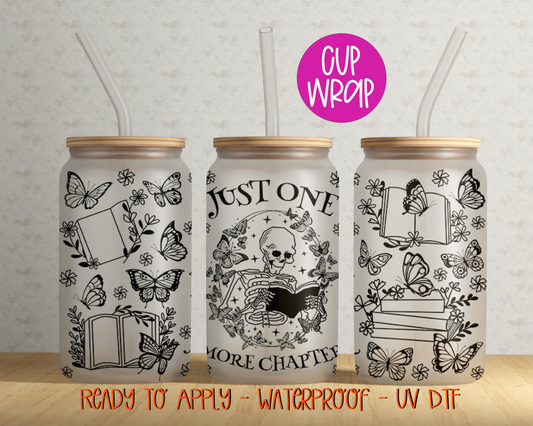 Just One More Chapter DTF 16oz Cup Wrap - UV DTF - D078
