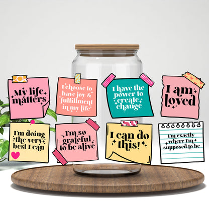 Affirmations UV DTF full wrap on a clear glass can