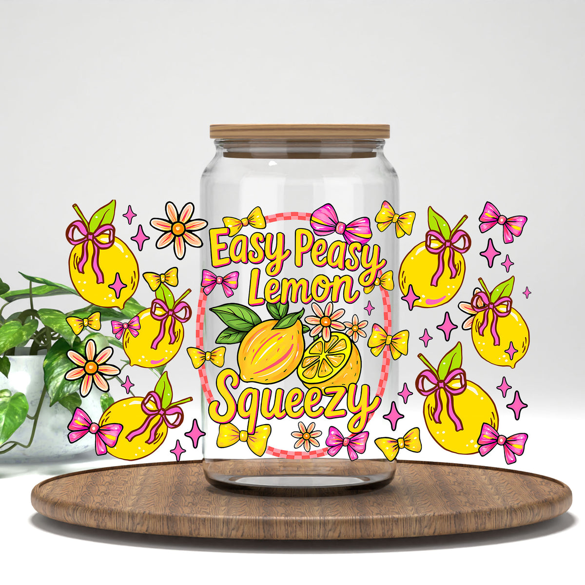 Easy Peasy Lemon Squeezy UV DTF wrap on a clear glass can