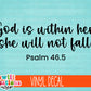 God is Within Her, She Will Not Fall Psalm 46.5 Vinyl Decal (D23007)
