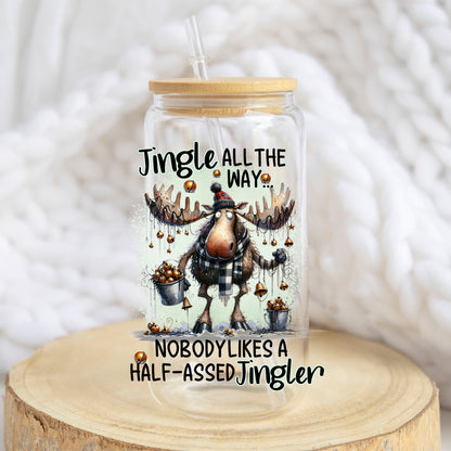 Jingle All the Way Moose design on a 16 oz glass tumbler