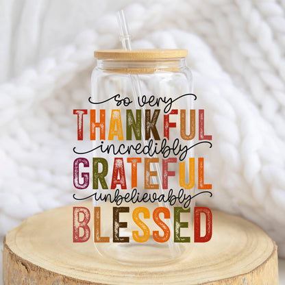 Thankful Grateful Blessed design on a 16 oz glass tumbler
