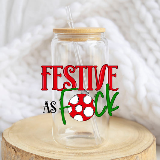 Festive as F design on a 16 oz glass tumbler