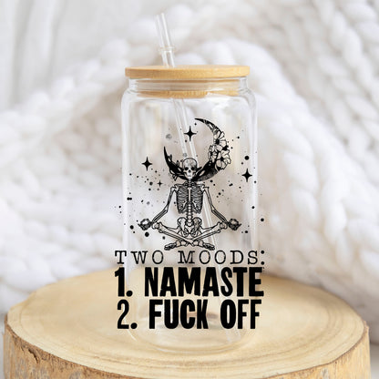 Two Moods Namaste and F*ck Off design on a 16 oz glass tumbler