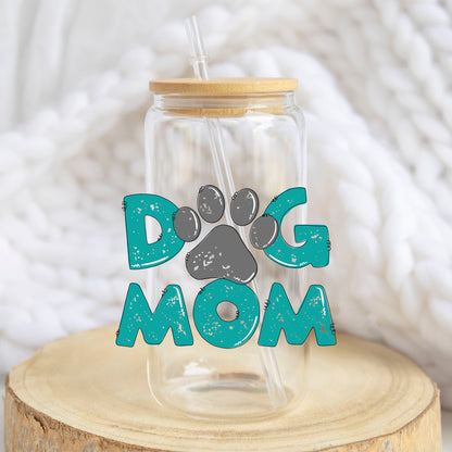Teal Dog Mom design on a 16 oz glass tumbler