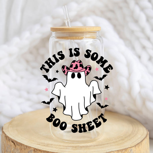 This Is Some Boo Sheet design on a 16 oz glass tumbler