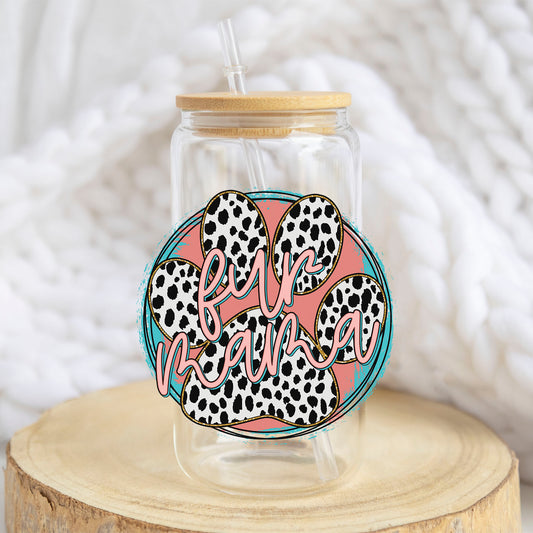 Fur Mama Leopard Paw design on a 16 oz glass tumbler