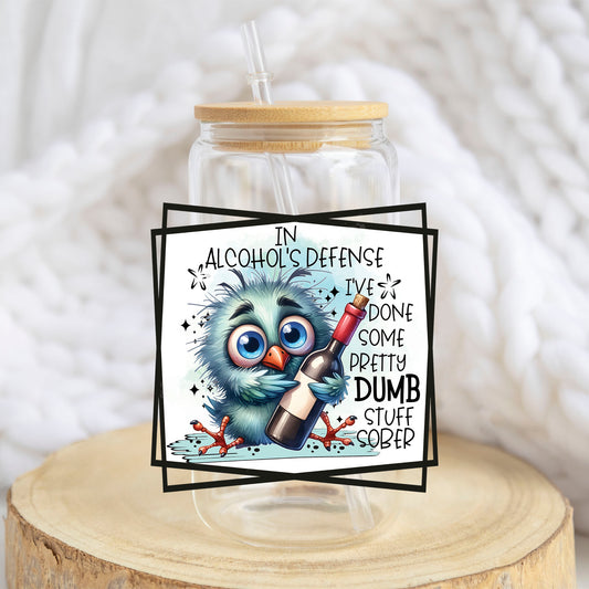 In Alcohols Defense Owl design on a 16 oz glass tumbler