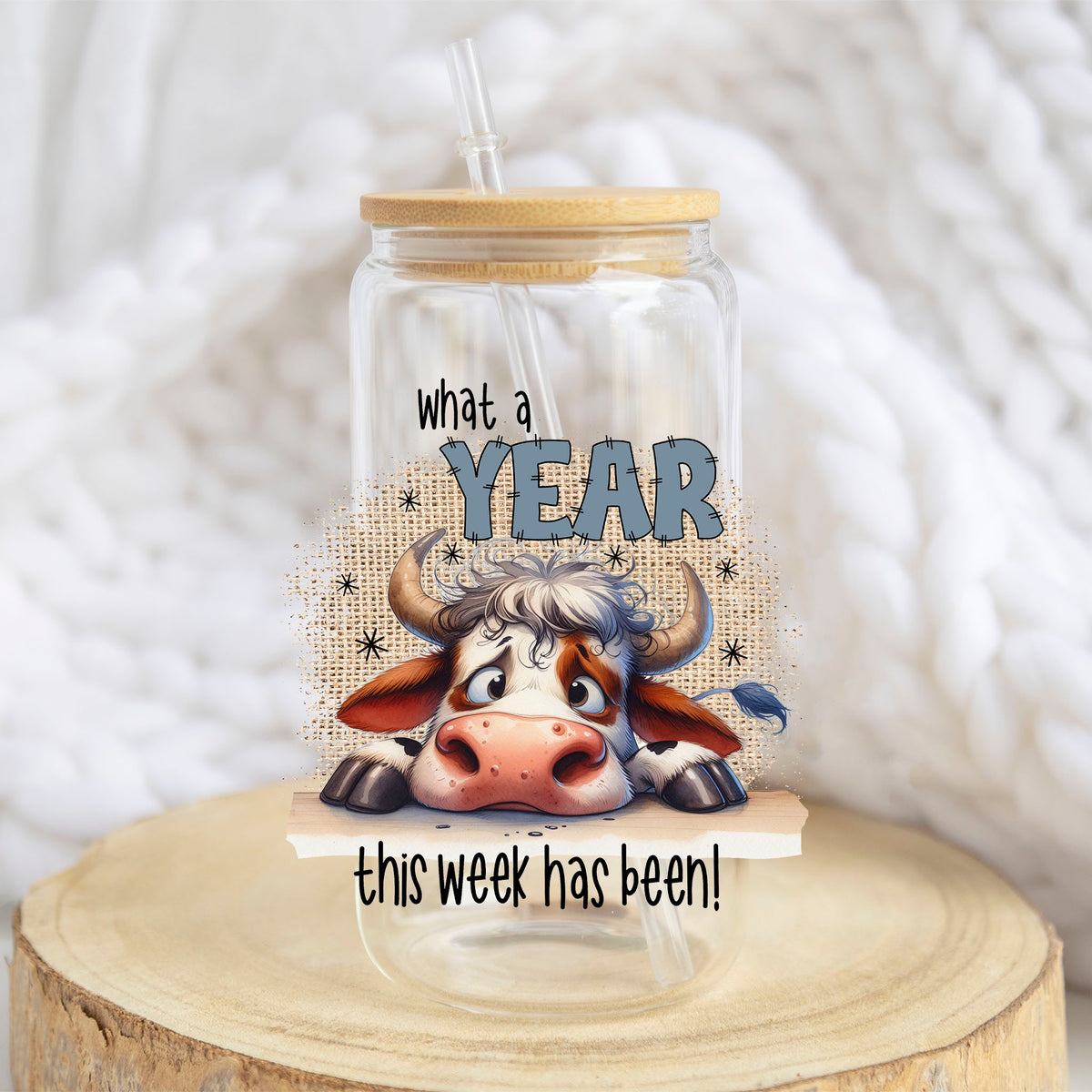 What a Year This Week Has Been design on a 16 oz glass tumbler