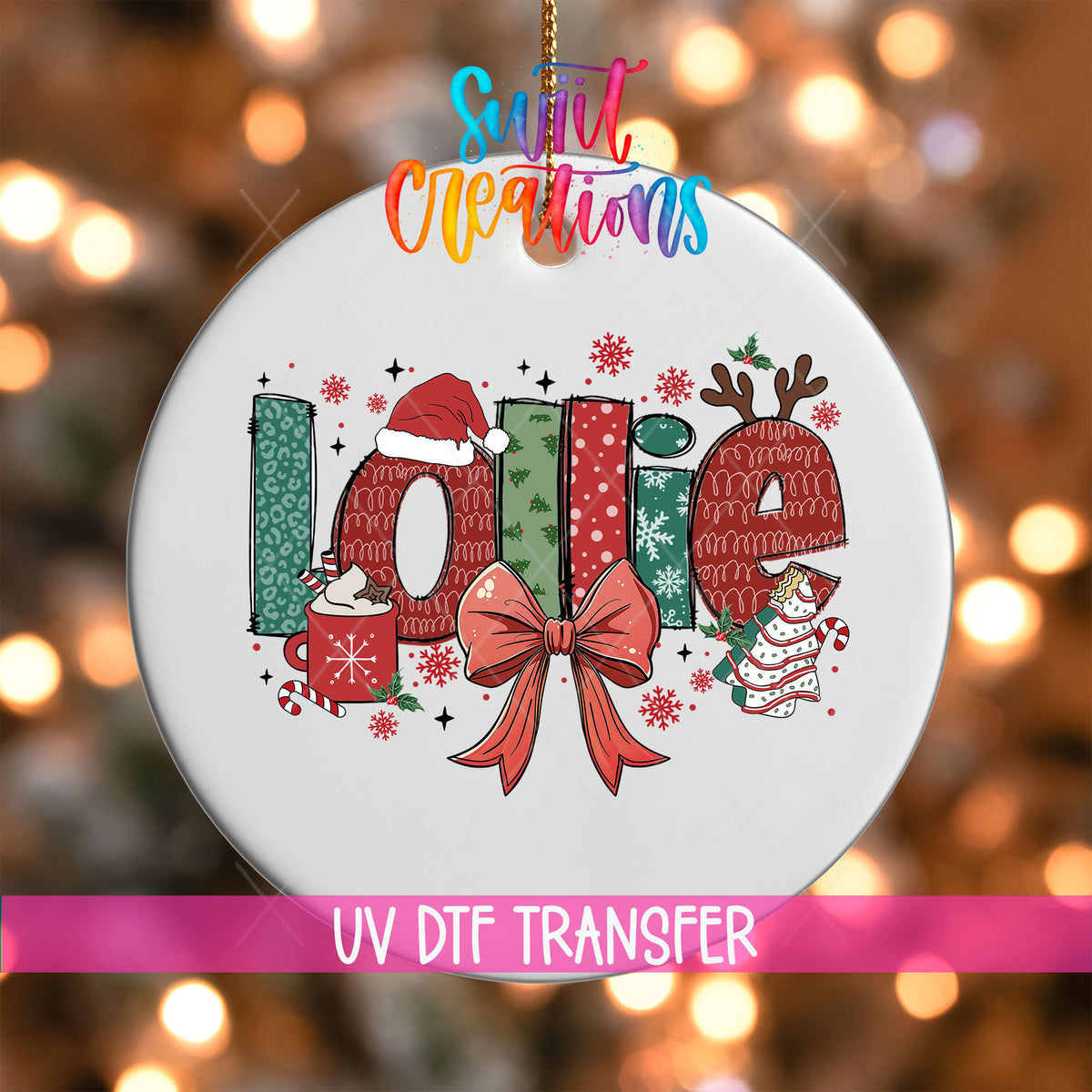 Lollie grandma name UV DTF transfer on a white ornament with a pink UV DTF Transfer banner
