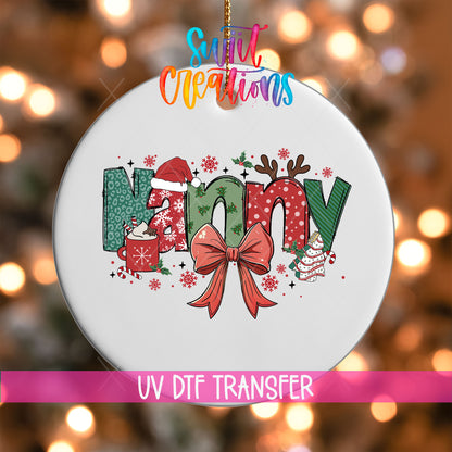 Nanny grandma name UV DTF transfer on a white ornament with a pink UV DTF Transfer banner