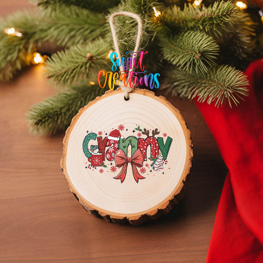 Granny grandma name UV DTF transfer on a wood slice ornament with pine and a red stocking