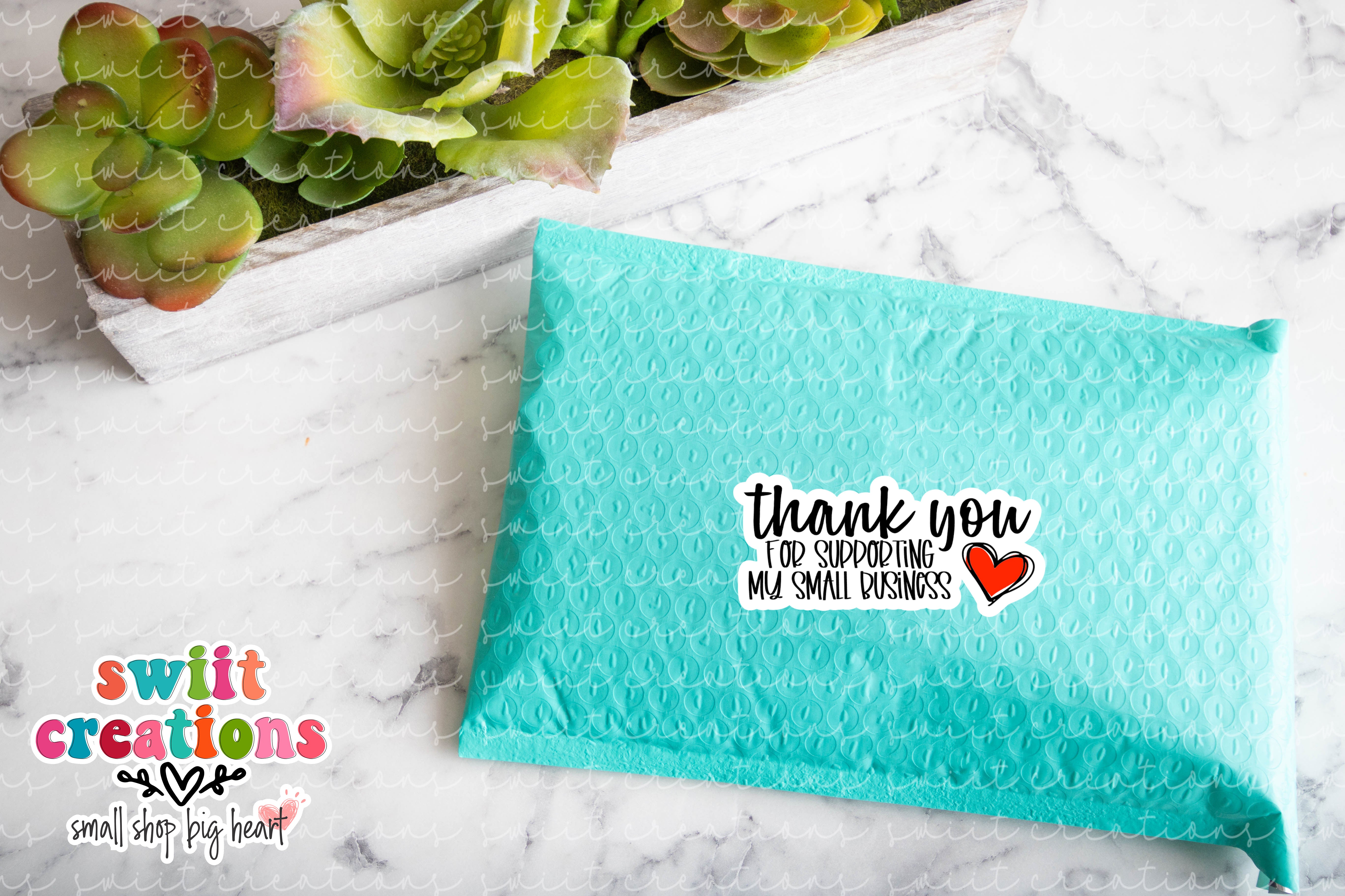 Thank You For Supporting My Small Business Sticker (SB05)