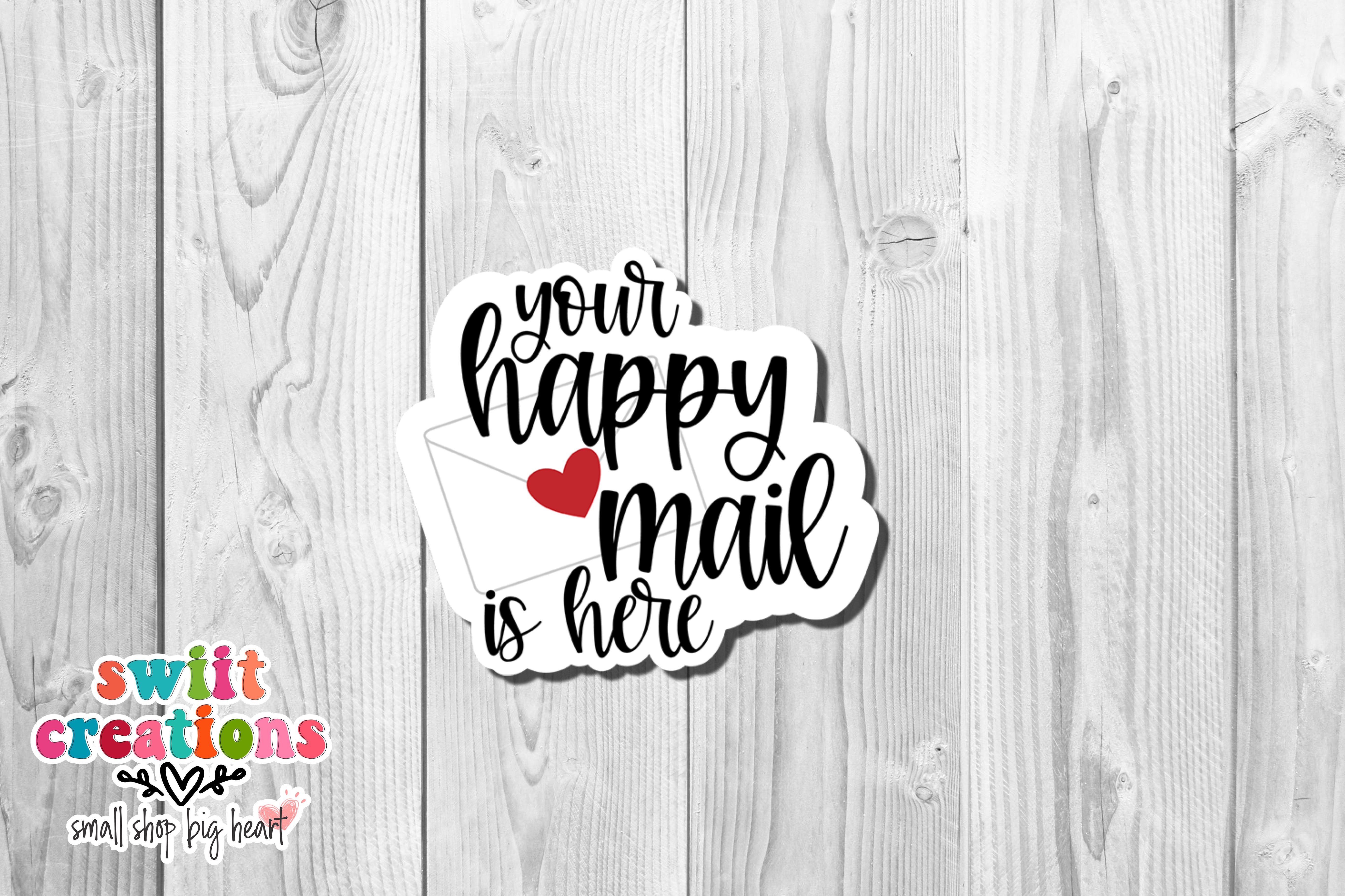 Happy Mail is Here Sticker (SB24)