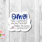 OMG New Customers Sticker (SB44)