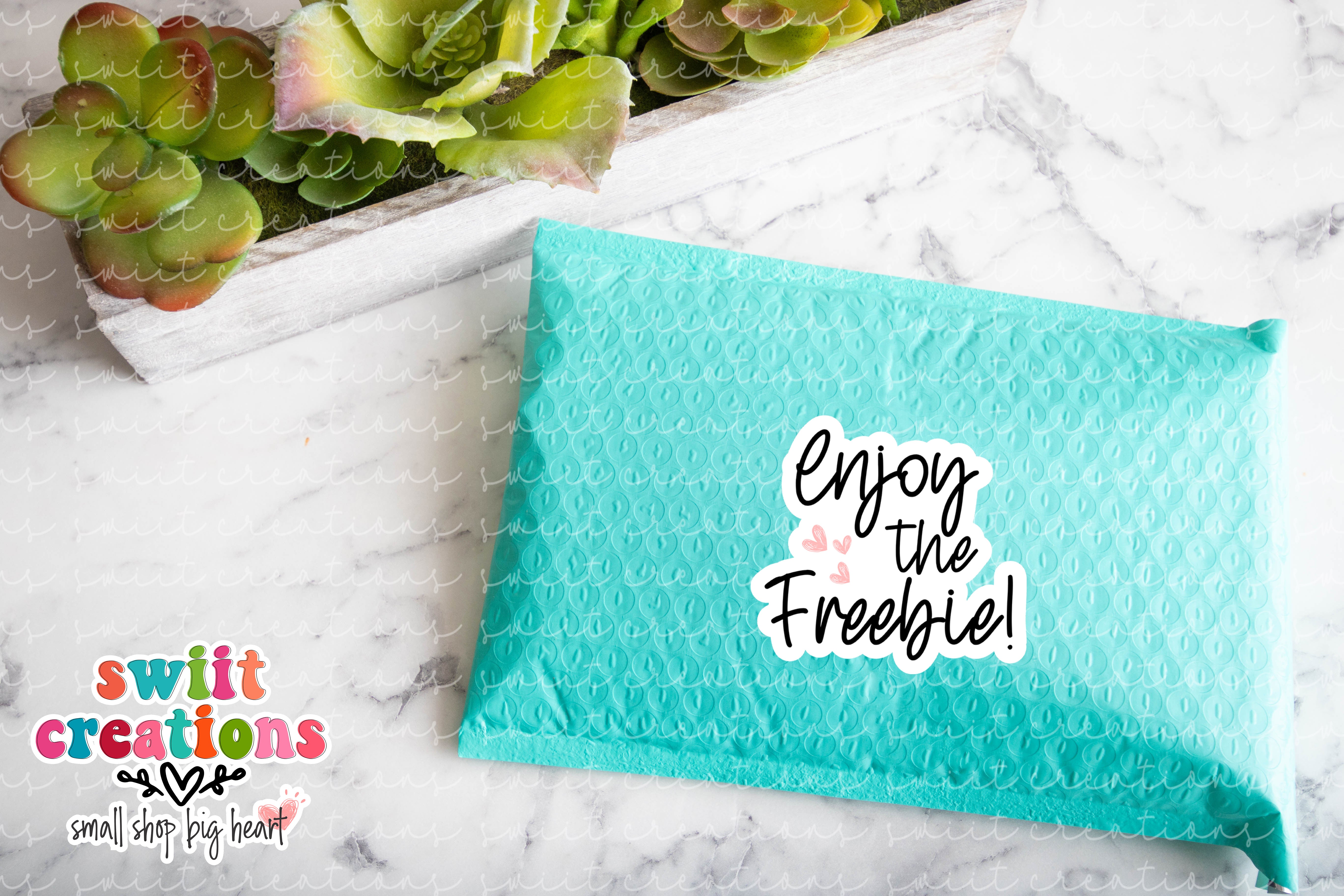 Enjoy the Freebie Sticker (SB47)