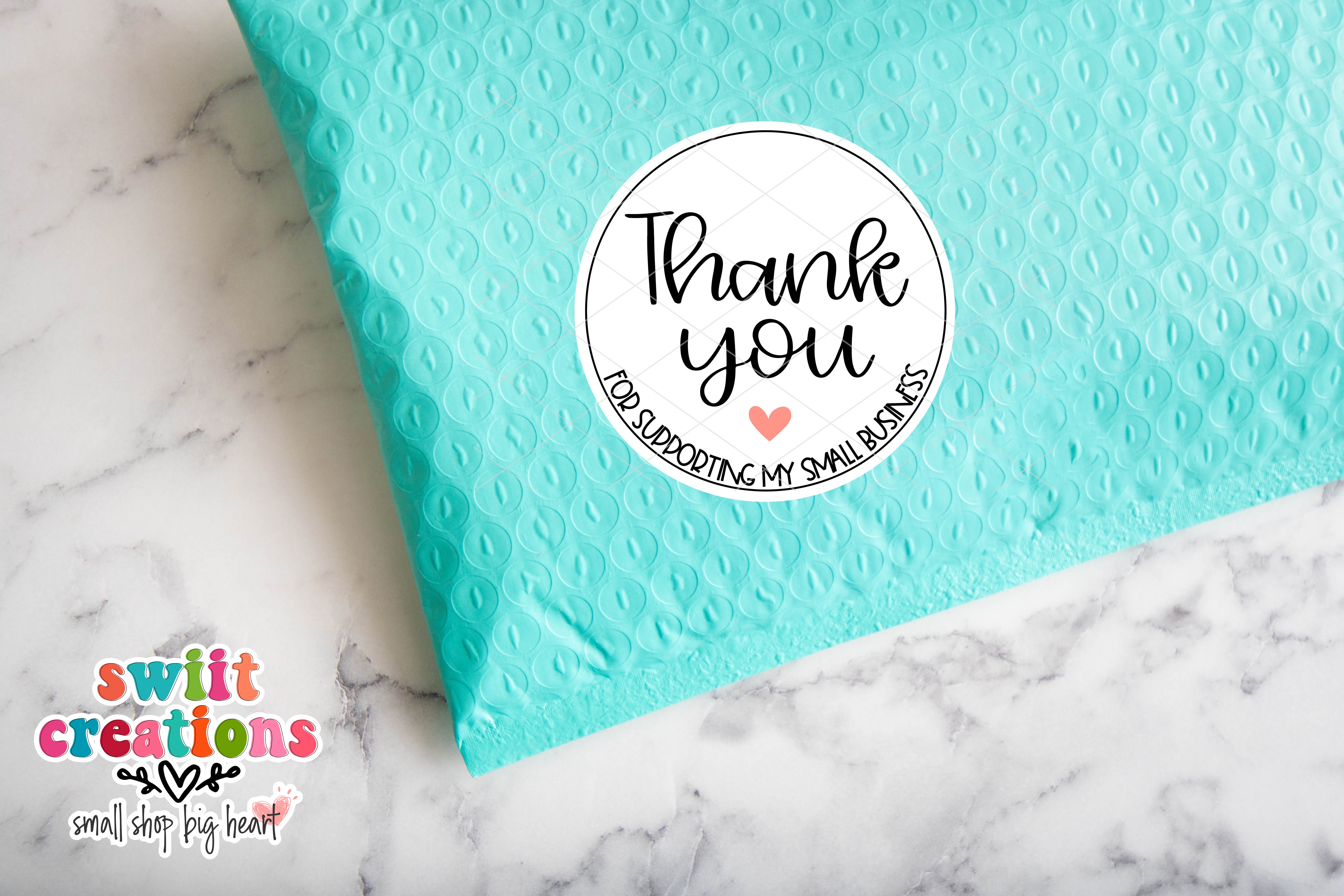 Thank You For Supporting My Small Business Sticker (SB56)