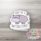 Don't Be A Twatopotamus Sticker (SS0013) | SCD013