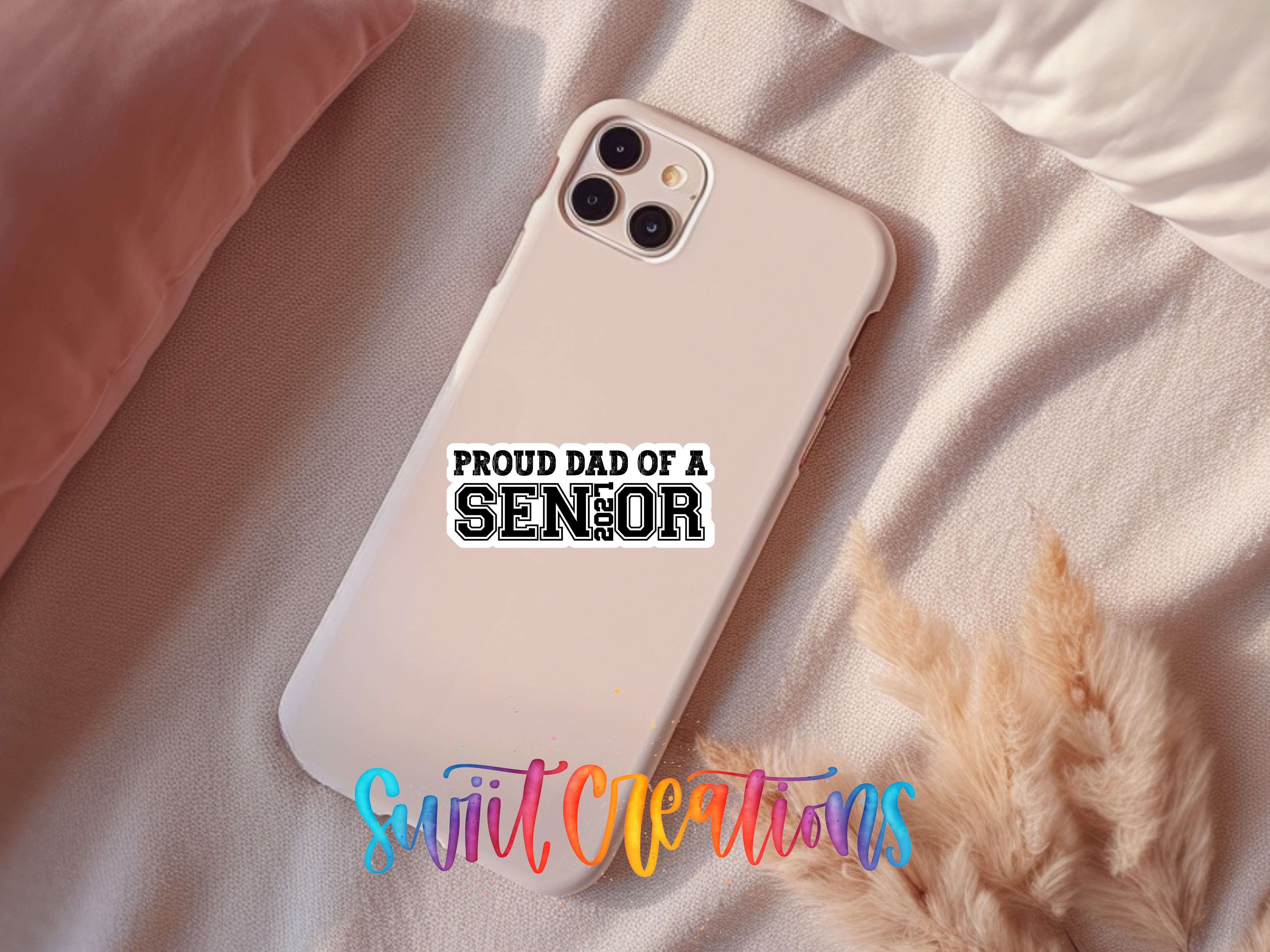 Proud Dad of a Senior 2027 waterproof vinyl sticker displayed on a phone case