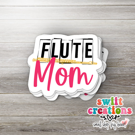 Flute Mom Waterproof Sticker   (SS349) | SCD462