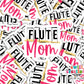 Flute Mom Sticker (SS349) | SCD462